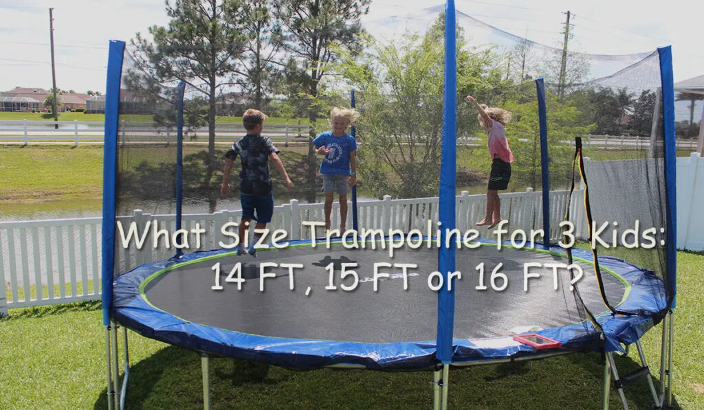 12 Ft Vs 14 Ft Vs 15 Ft Trampoline: Is 12Ft Trampoline Big Enough?