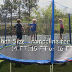 12 Ft Vs 14 Ft Vs 15 Ft Trampoline: Is 12Ft Trampoline Big Enough?